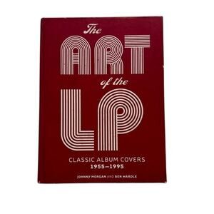 The Art of the LP: Classic Album Covers 1955–1995 Coffee Table Book